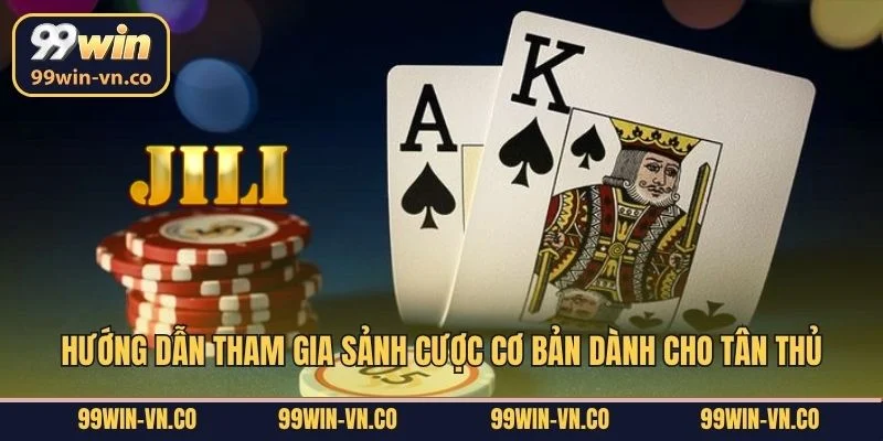 Hướng dẫn tham gia sảnh cược cơ bản dành cho tân thủ