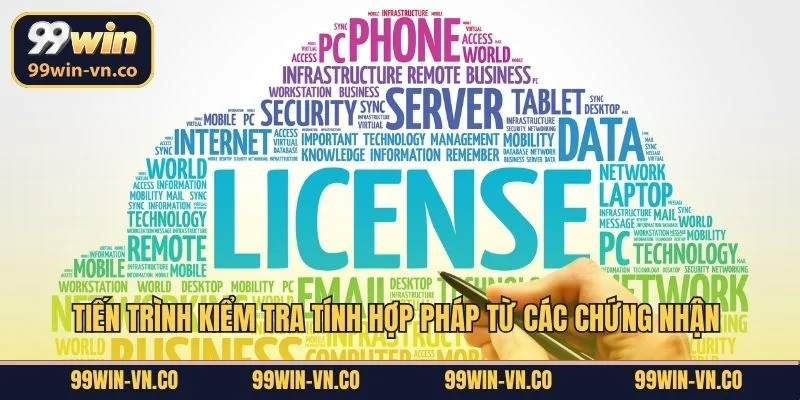 Tiến trình kiểm tra tính hợp pháp từ các chứng nhận 