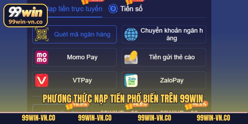 Phương thức nạp tiền phổ biến trên 99Win