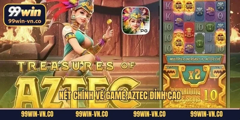 Nét chính về game Aztec đỉnh cao
